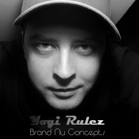 Yogi Rulez - Brand Nu Concepts (2007)
