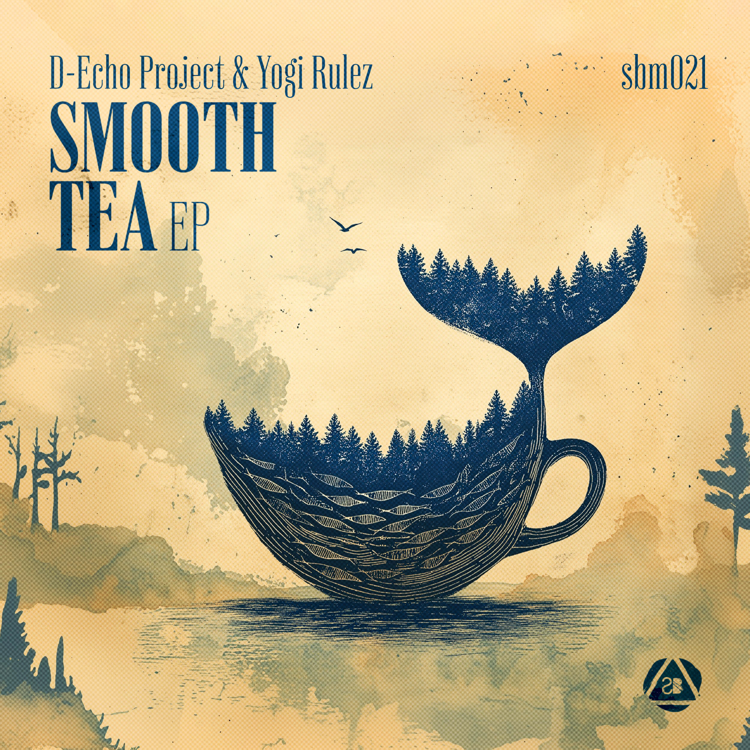 D-Echo Project & Yogi Rulez - Smooth Tea EP